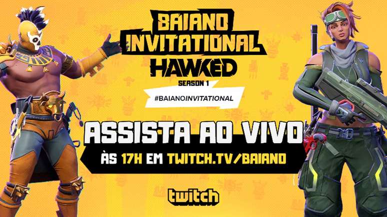 Baiano Invitational é o primeiro torneio oficial de Hawked para streamers