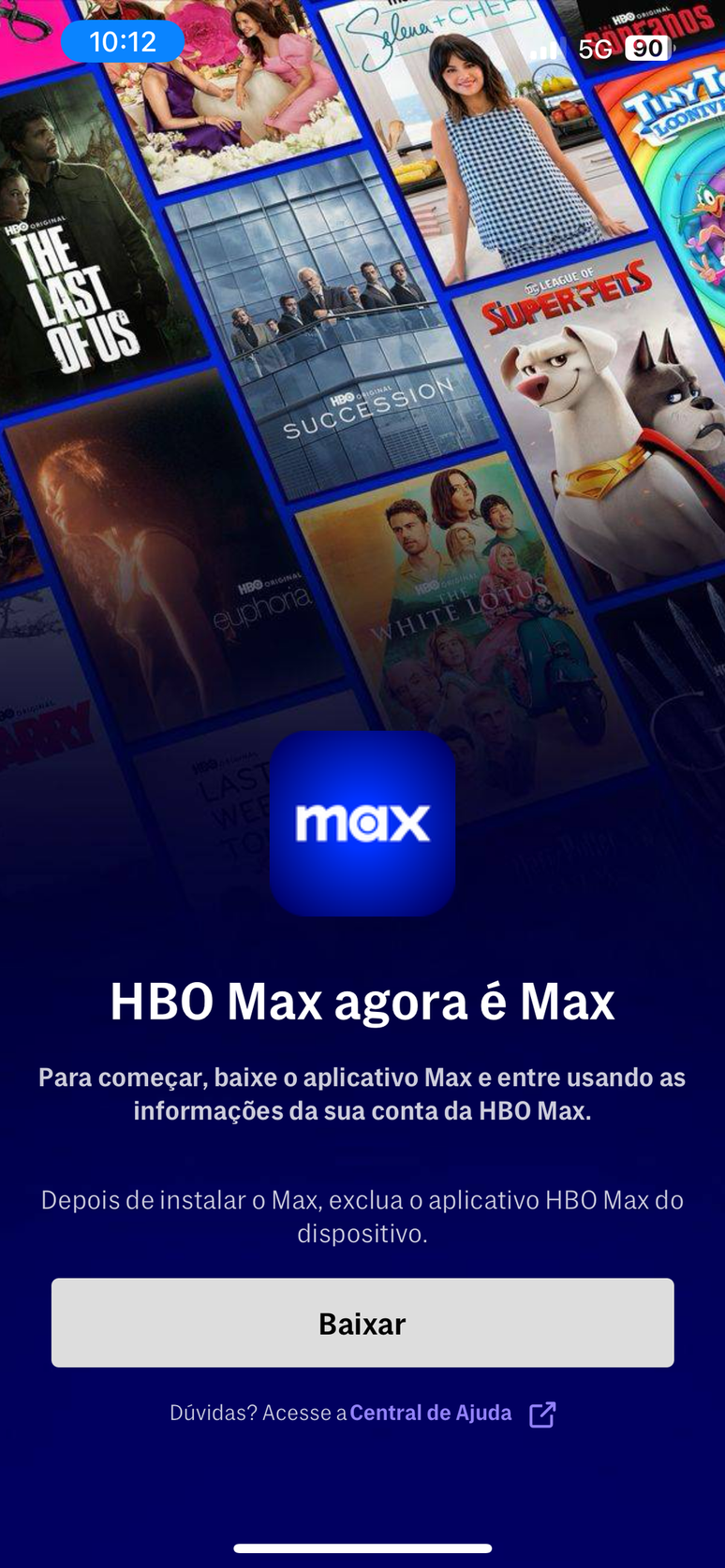 Para acessar a Max, novo serviço de streaming da Warner, vai precisar fazer um novo download nos smartphones e TVs (Imagem: Captura de Tela/Canaltech/André Mello Pereira)