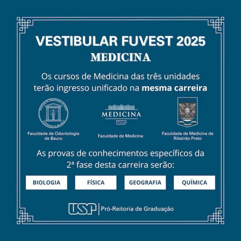 Os cursos de Medicina das três unidades terão ingresso unificado na mesma carreira.