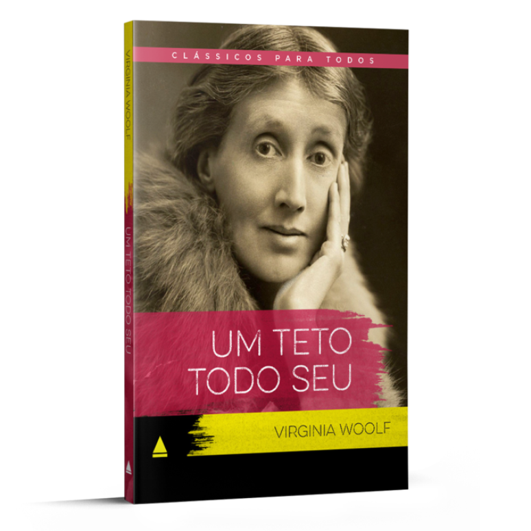 Um teto todo seu - Virginia Woolf