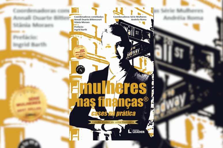 &ldquo;Mulheres nas Finan&ccedil;as&rdquo; lan&ccedil;a vozes not&aacute;veis de mulheres que atuam no mercado das finan&ccedil;as 