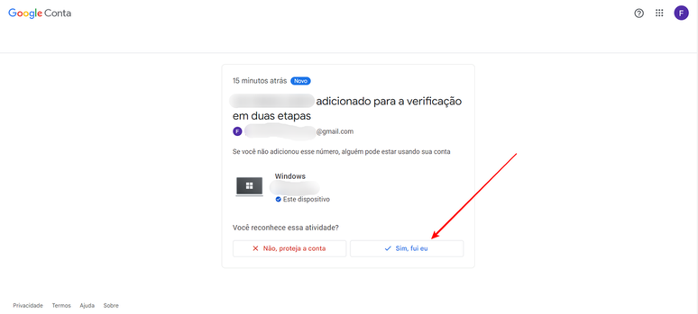 You must authorize two-step verification via the email sent to your Gmail inbox (image: Screenshot/Fabrício Calixto/Canaltech)