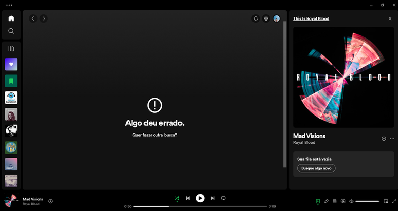 Spotify para desktop não consegue carregar o catálogo ou reproduzir novas músicas (Imagem: Captura de tela/André Magalhães/Canaltech)