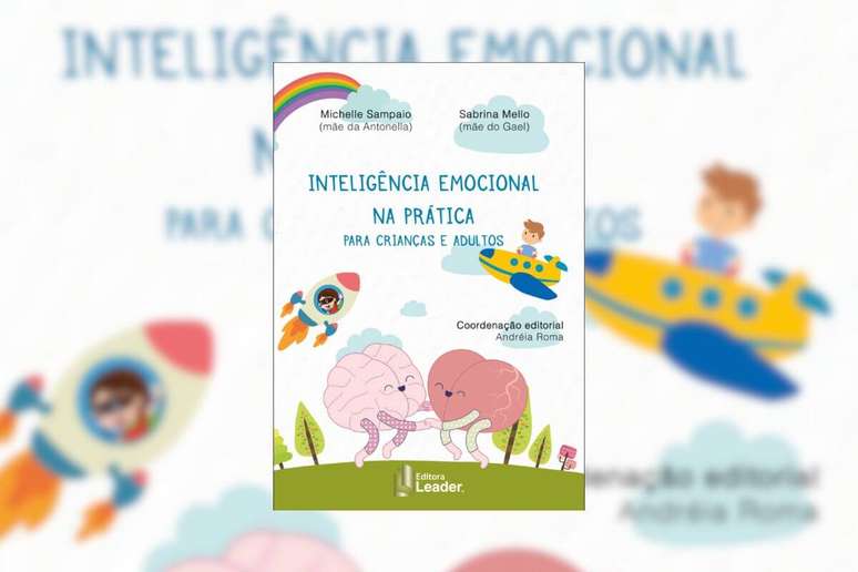 ‘Inteligência Emocional na Prática para Crianças e Adultos’ apresenta técnicas para crianças e adultos desenvolverem habilidades emocionais 
