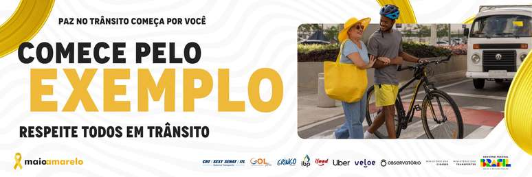 Outdoor da campanha Maio Amarelo 2024: "Comece pelo exemplo"