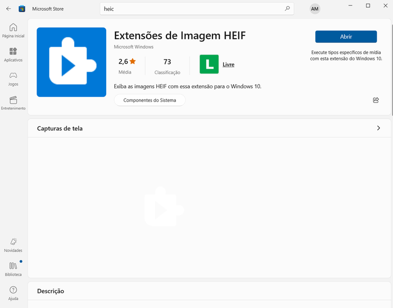Microsoft has an extension to open HEIF files on Windows (Image: Screenshot/André Magalhães/Canaltech) Microsoft has an extension to open HEIF files on Windows (Image: Screenshot/André Magalhães/Canaltech)