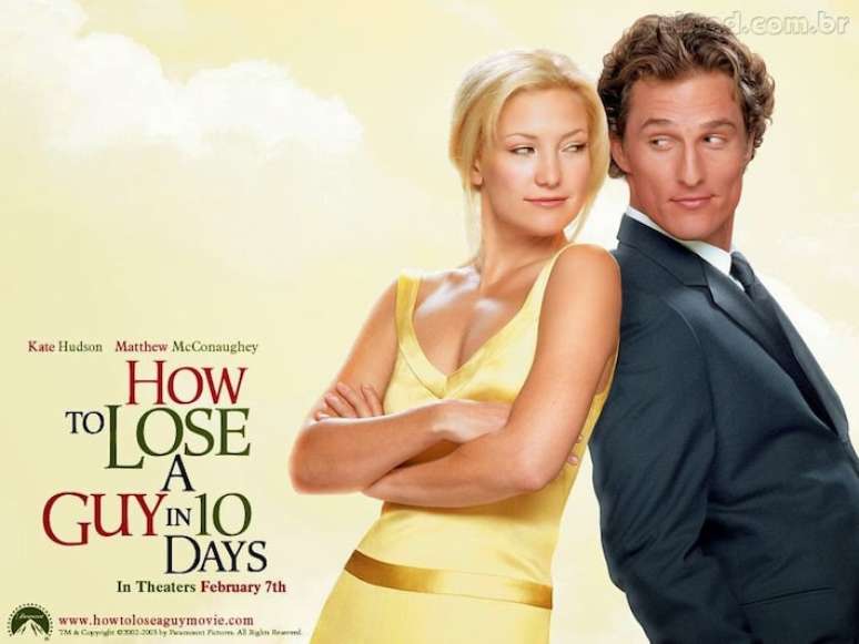 'Como Perder um Homem em 10 dias', comédia romântica de 2003 estrelada por Kate Hudson e Matthew McConaughey.