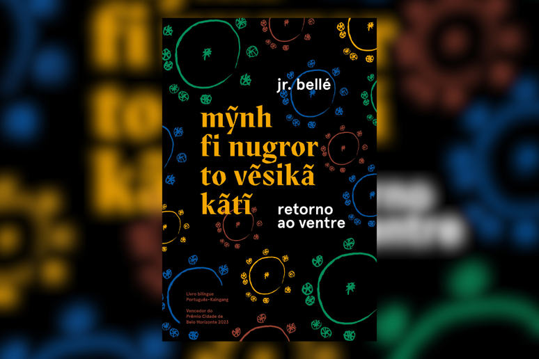 “Retorno ao Ventre” traz uma coletânea de poemas que entrelaça a história familiar do autor com as raízes kaingang e a resistência indígena no sul do Brasil 