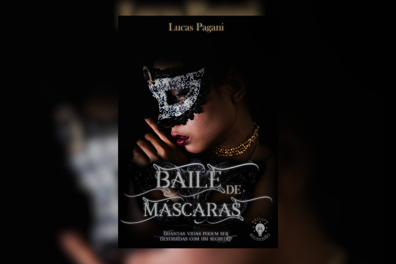 “Baile de Máscaras” é um thriller psicológico que mostra uma teia de mentiras e esquemas ilegais em uma cidade fictícia do interior do Brasil 