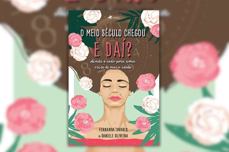 “O Meio Século Chegou, e Daí?” é um convite à reflexão sobre o envelhecimento e sobre as mulheres que enfrentam desafios similares. 