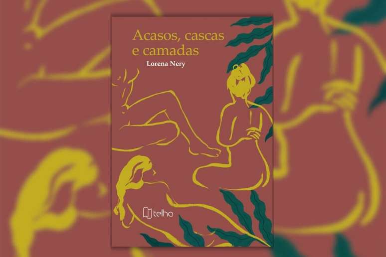 “Acasos, Cascas e Camadas” é um convite para as leitoras lutarem contra as violências e os abusos diários enfrentados na contemporaneidade 