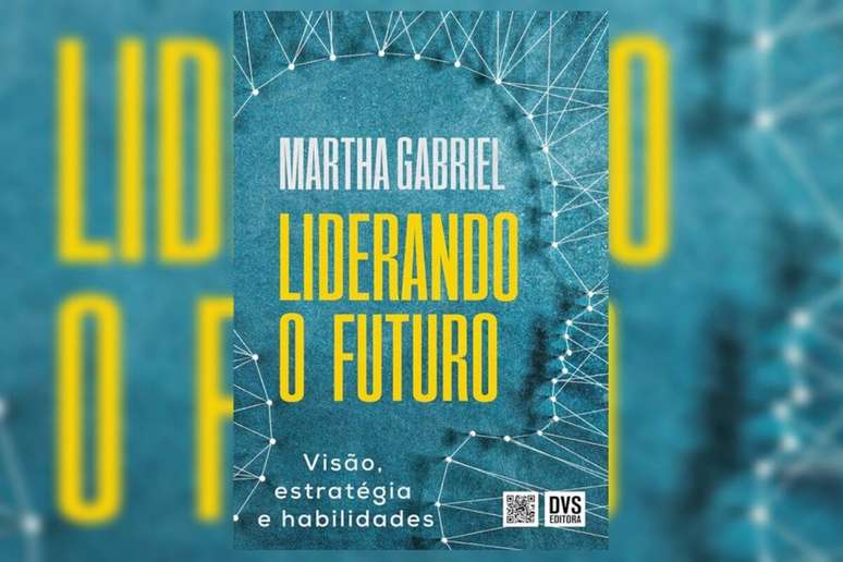 “Liderando o Futuro” mostra o caminho para desenvolver e articular visão, estratégias e habilidades para liderar 