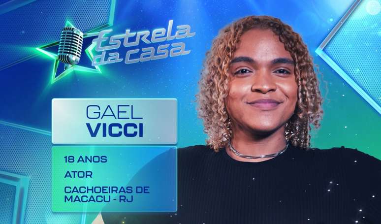 Gael Vicci tem 18 anos e está no 'Estrela da Casa'.