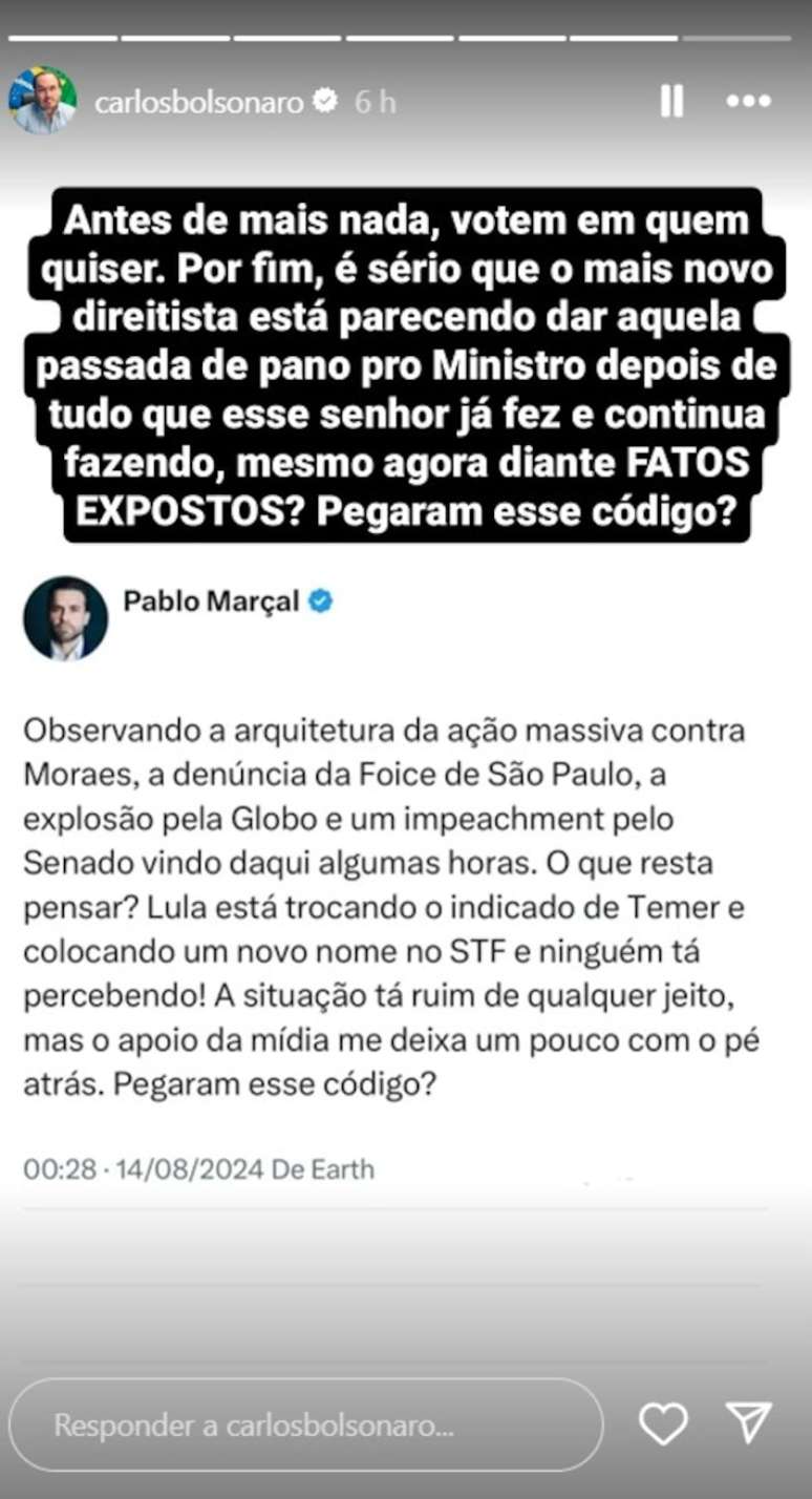 O vereador Carlos Bolsonaro (PL) alfinetou o candidato do PRTB à Prefeitura em um stories no Instagram