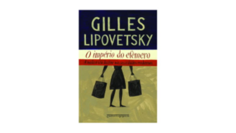 O império do efêmero, Gilles Lipovetsky