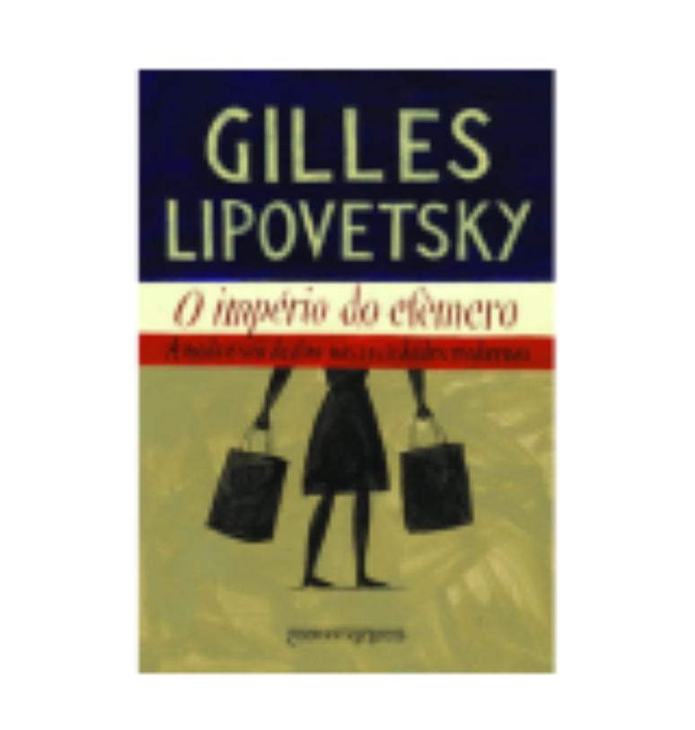 O império do efêmero, Gilles Lipovetsky