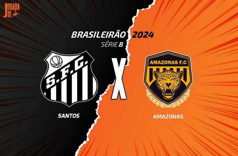 Santos recebe o Amazonas na Vila Belmiro, pela Série B –