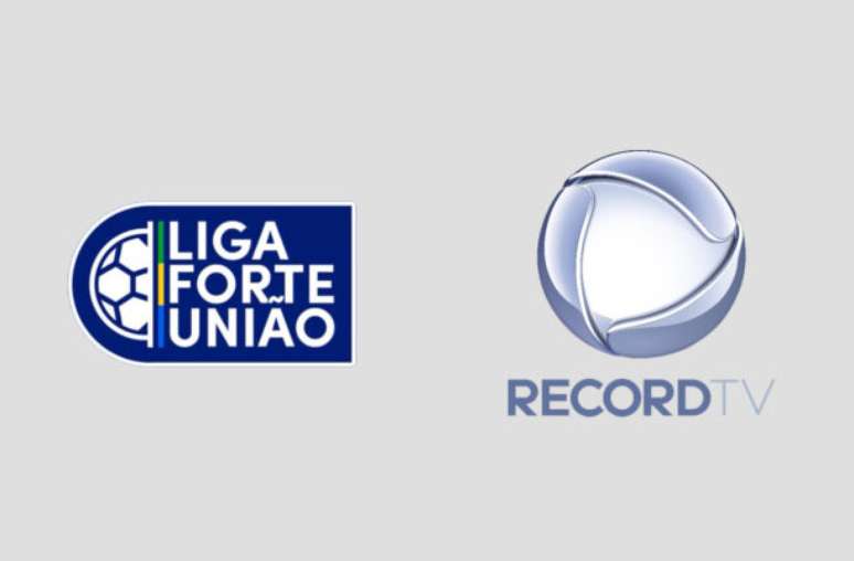 Liga Forte União fecha acordo com a Record e ainda negocia com a TV Globo –