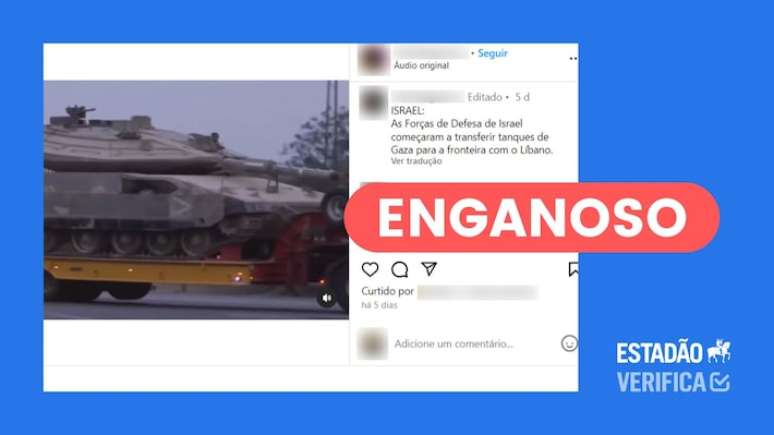 Transporte de tanques exibido em vídeo foi feito em outubro de 2023 e não mostra aumento do tensão recente entre Israel e Hezbollah