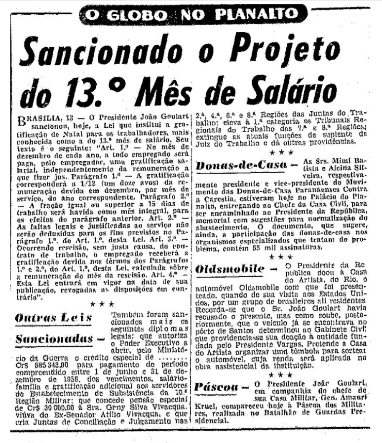 'Sancionado o projeto do 13º mês de salário', noticiava o jornal O Globo em 14 de julho de 1962