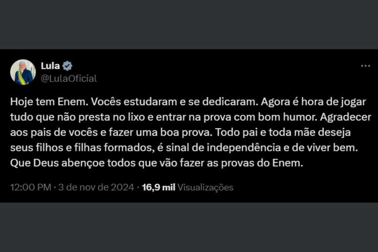 Lula desejou uma boa prova aos participantes do Enem em mensagem no X