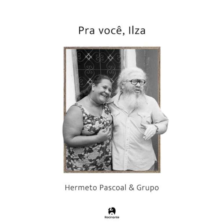 Hermeto Pascoal - Pra Você, Ilza (Reprodução)