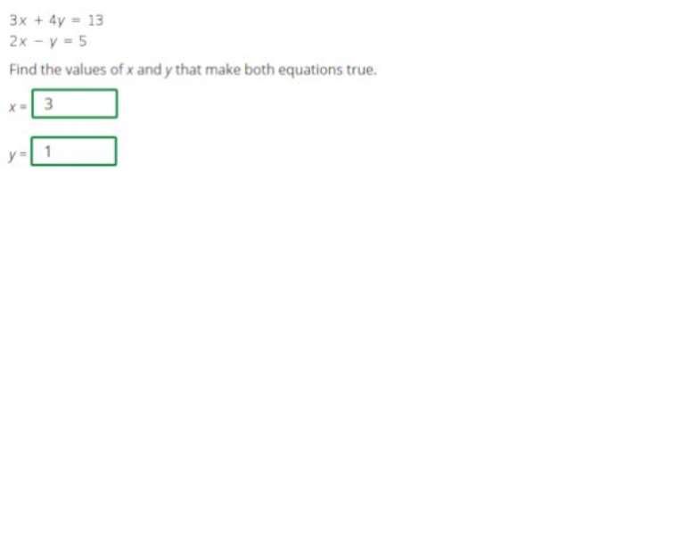 Quest&atilde;o de Matem&aacute;tica para o 8&ordm; ano, de n&iacute;vel alto: Encontre os valores de x e y para que a senten&ccedil;a seja verdadeira. As respostas s&atilde;o 3 e 1