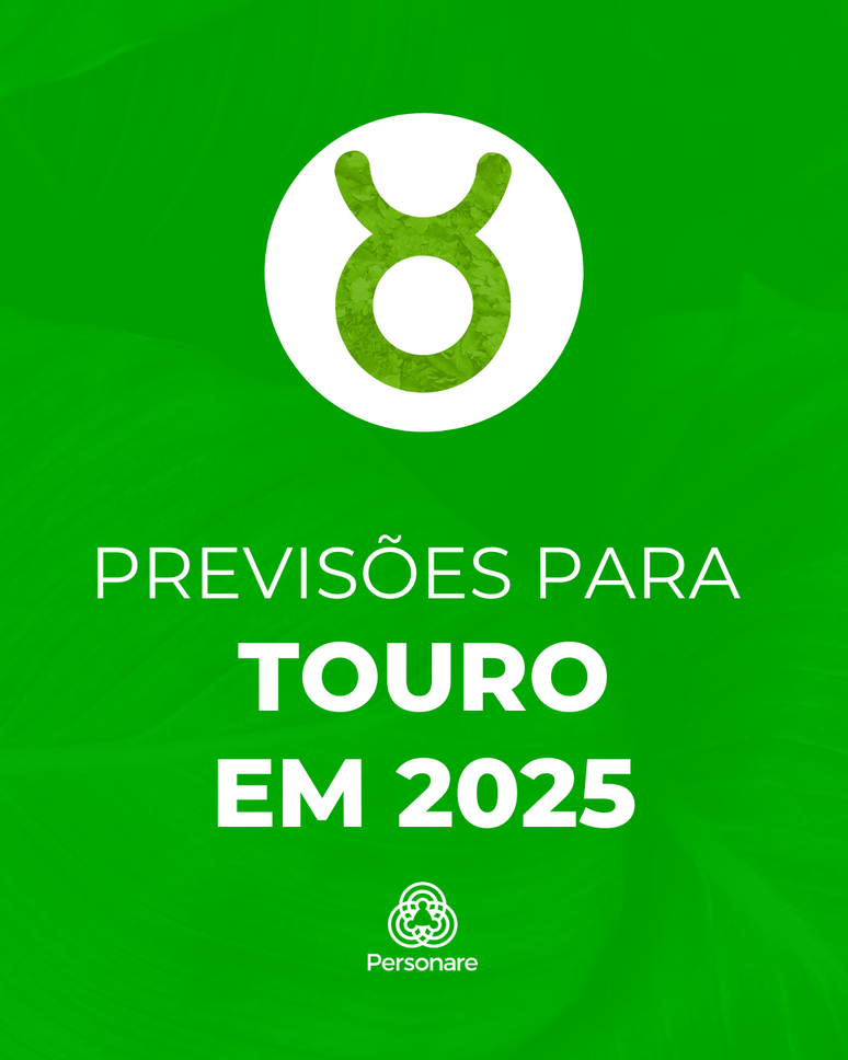 Previsoes Signo Touro 2025