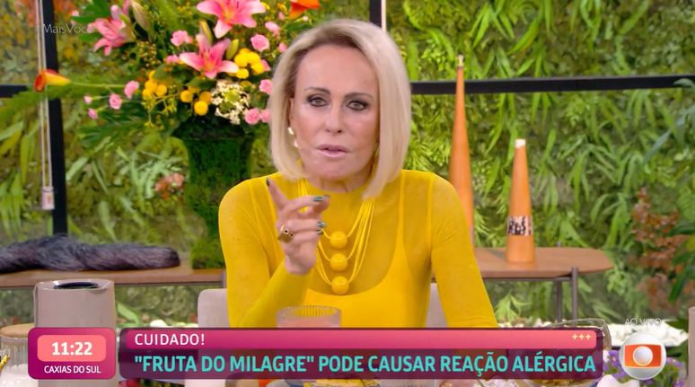 Ana Maria Braga alerta para perigos de fruta que viralizou nas redes sociais