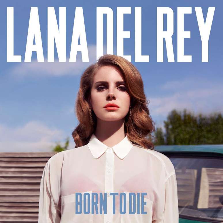'Born To Die' 