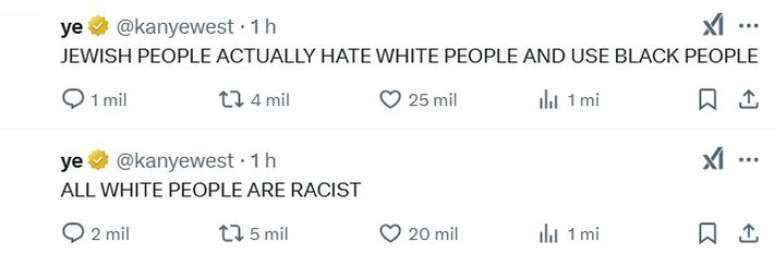 Kanye West escreve que 'judeus odeiam brancos e usam pessoas pretas'. Ele completa que "todos os brancos são racistas"