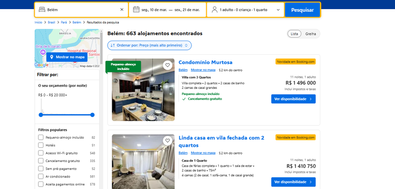 Se a busca for em março, as hospedagens mais caras disponíveis na plataforma cobram em torno de R$ 1,4 mi por onze dias. Elas também são novidades no Booking e não possuem notas, nem comentários 