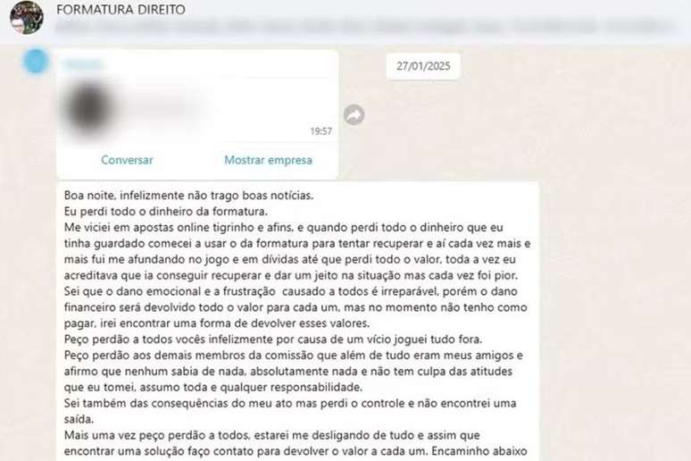 Estudante enviou mensagem comunicando que havia gastado dinheiro da formatura aos colegas