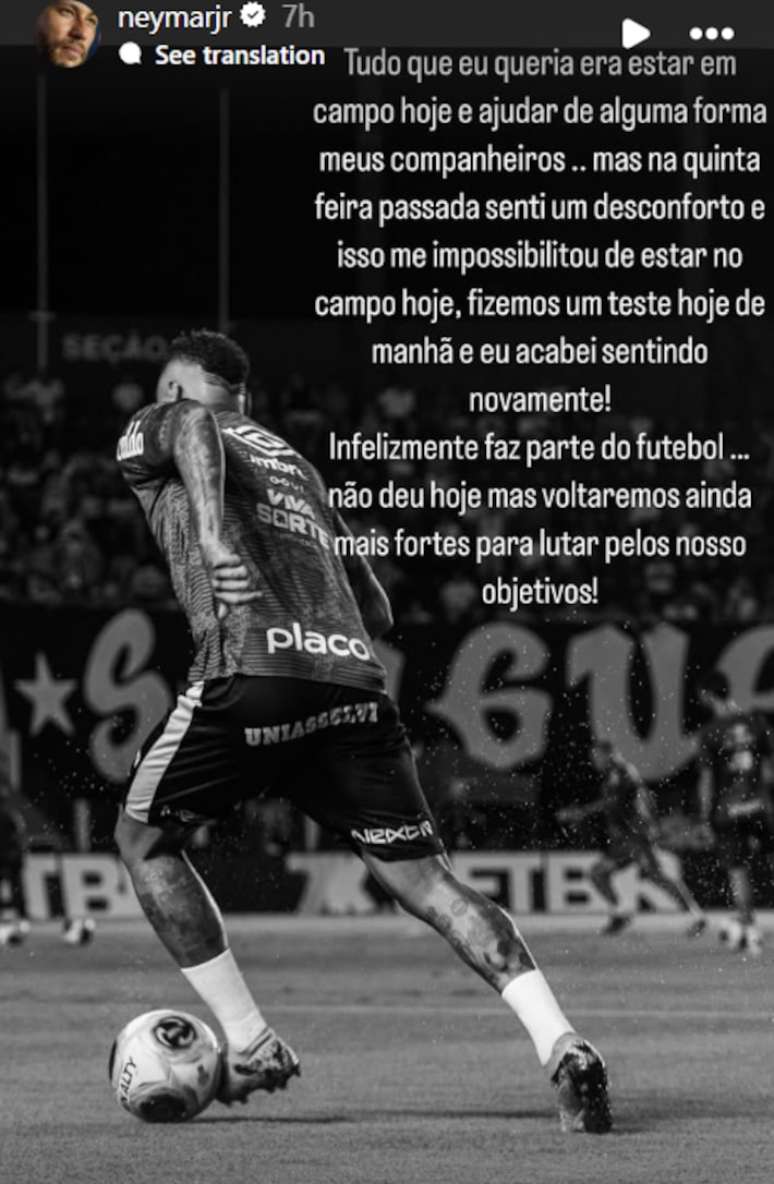 Neymar postou story explicando por que não jogou pelo Santos