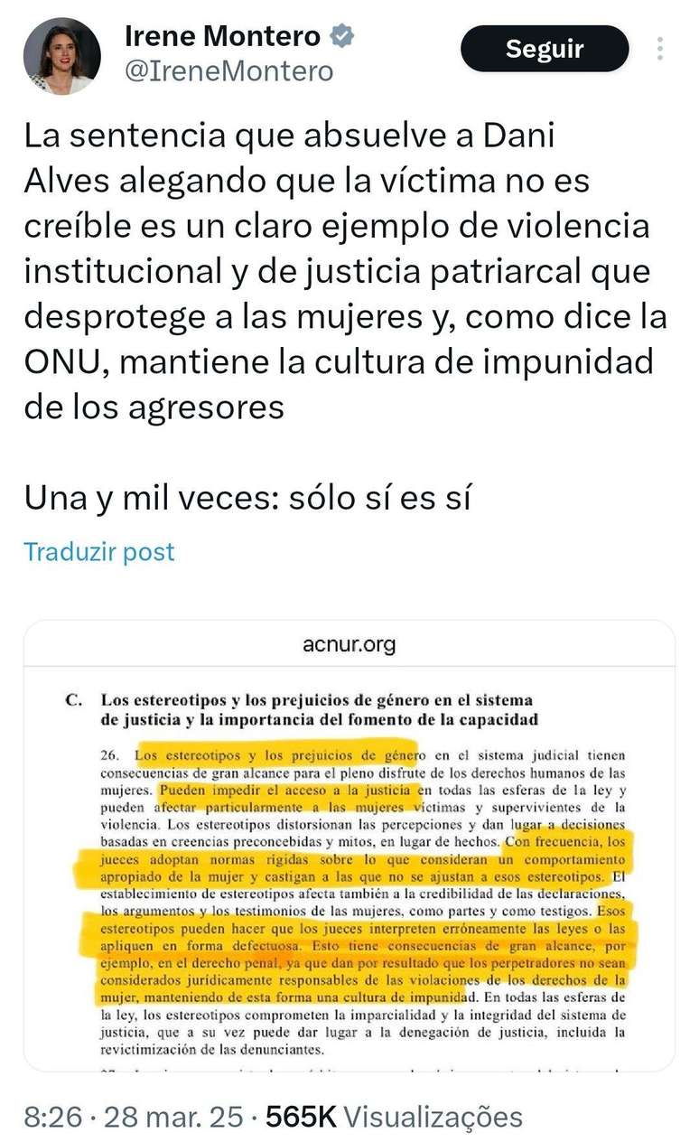 'Um claro exemplo de viol&ecirc;ncia institucional e justi&ccedil;a patriarcal', disse a ex-ministra da Igualdade da Espanha, Irene Monter