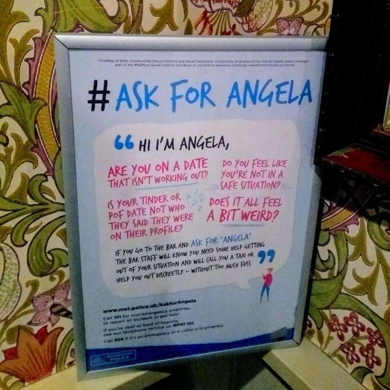 Cartaz em banheiro feminino em Londres diz que clientes que n&atilde;o se sentirem seguras podem perguntar por 'Angela' para algu&eacute;m da equipe &mdash; uma forma de comunicar, sem alardes, que precisam de ajuda