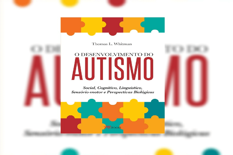 O livro &ldquo;O desenvolvimento do autismo&rdquo; serve como introdu&ccedil;&atilde;o nos estudos sobre o autismo 