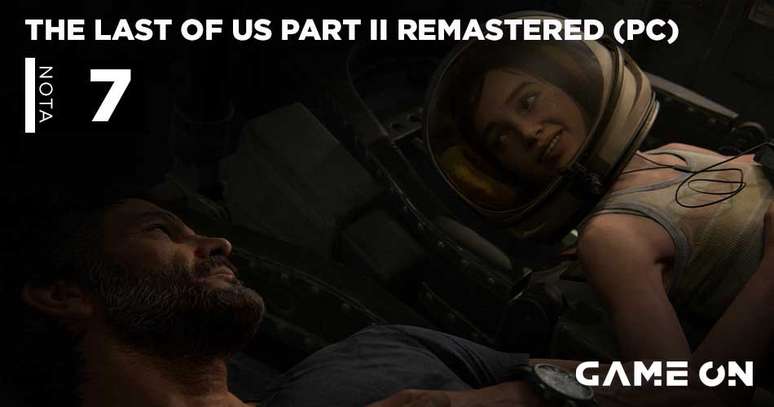 The Last of Us Part II Remastered (PC) - Nota 7