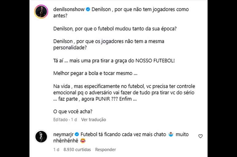Coment&aacute;rio de Neymar em publica&ccedil;&atilde;o de Denilson &ndash;