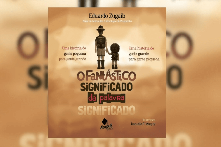 A obra “O fantástico significado da palavra significado” convida o leitor a refletir sobre seus valores e motivações 
