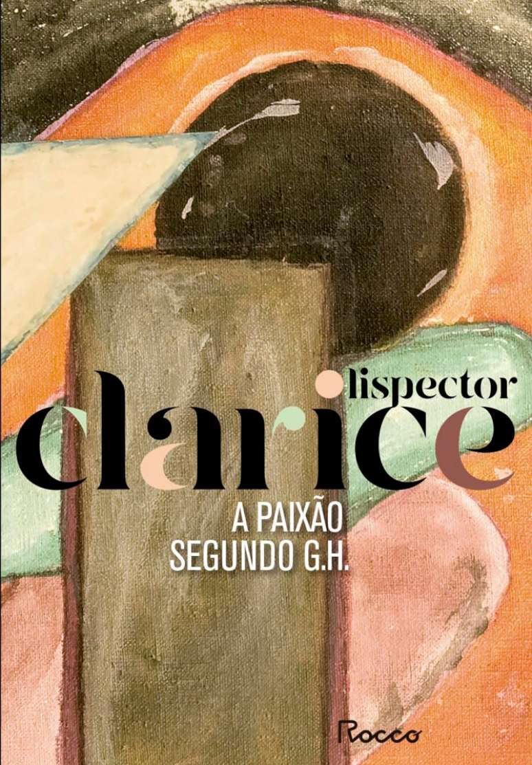 A paixão segundo G.H. (Clarice Lispector)