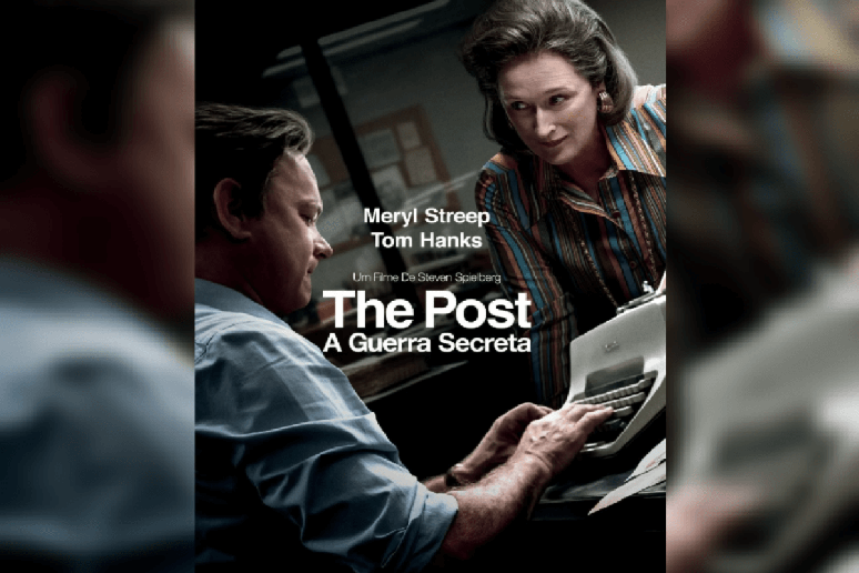 No filme &ldquo;The Post &ndash; A Guerra Secreta&rdquo;, a imprensa entra em confronto direto com o governo americano em plena era Nixon 