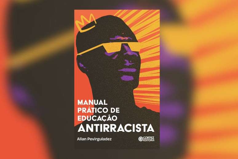 No livro &ldquo;Manual pr&aacute;tico de educa&ccedil;&atilde;o antirracista&rdquo;, o autor traz formas de estimular uma sociedade mais inclusiva e igual para todos 
