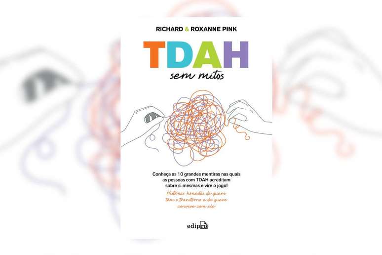 Em &ldquo;TDAH sem mitos&rdquo;, Rox e Rich desmascaram os principais mitos sobre a neurodiverg&ecirc;ncia 