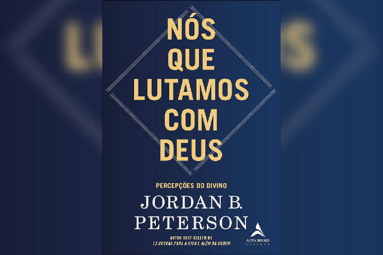 No livro &ldquo;N&oacute;s que lutamos com Deus&rdquo;, Jordan Peterson interpreta narrativas b&iacute;blicas &agrave; luz da psicologia e filosofia para explorar temas como moralidade 