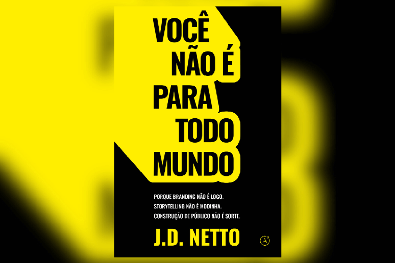 No livro &ldquo;Voc&ecirc; n&atilde;o &eacute; para todo mundo&rdquo;, o autor mostra como autenticidade e imperfei&ccedil;&atilde;o constroem marcas pessoais mais verdadeiras no meio digital 