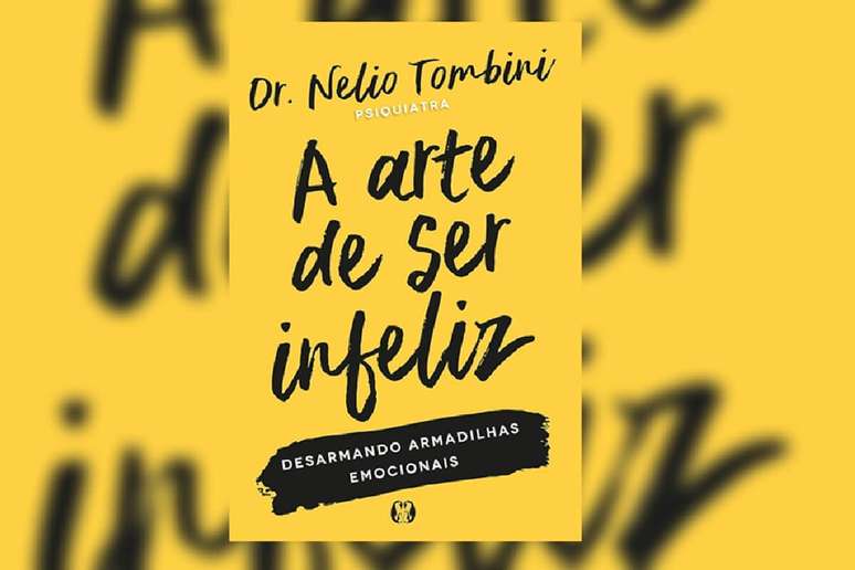 No livro “A arte de ser infeliz: desarmando armadilhas emocionais”, o autor analisa padrões de comportamento que perpetuam a infelicidade 