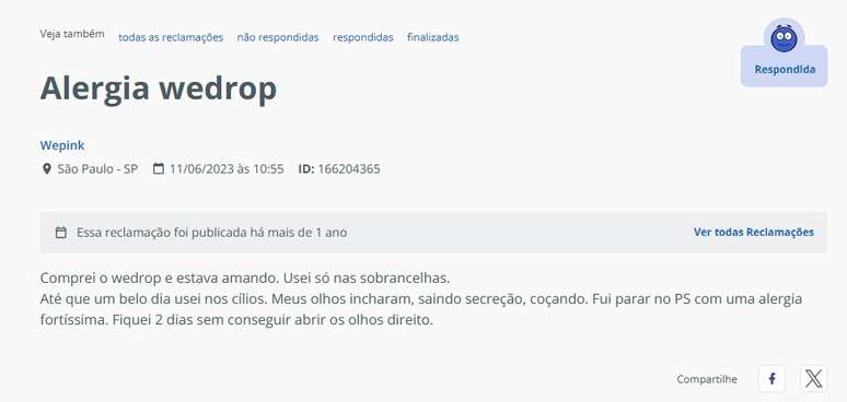 Outros clientes denunciaram o produto no Reclame Aqui