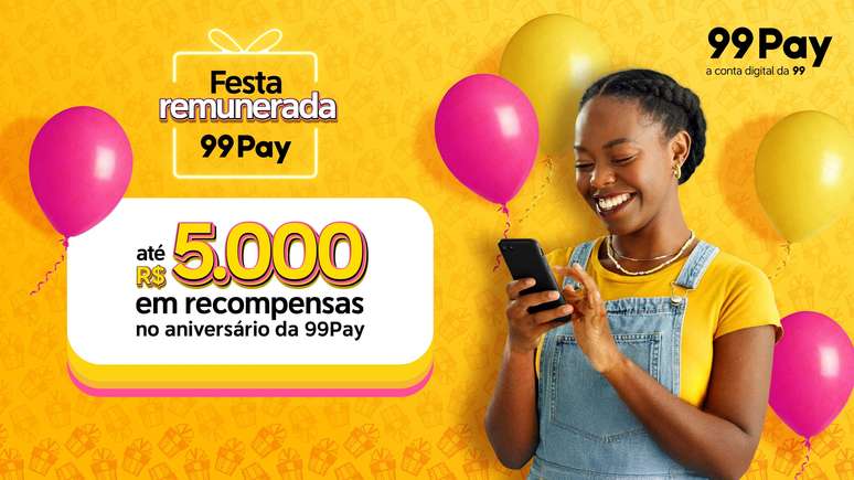 Festa remunerada: 99Pay celebra 5 anos e distribui R$50 milh&otilde;es em recompensas aos usu&aacute;rios