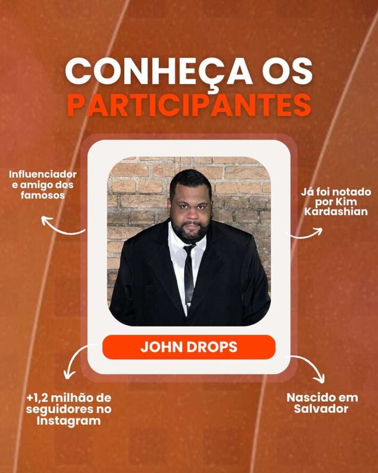 John Drops estar&aacute; na disputa do reality da Band.